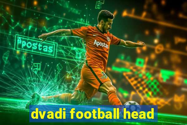 dvadi football head